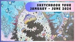 Sketchbook Tour  January  June 2024 🍃 🍄‍🟫🍄 [upl. by Sitelc484]