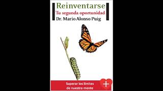 Audiolibro  Reinventarse Mario Alonso Puig [upl. by Irual]