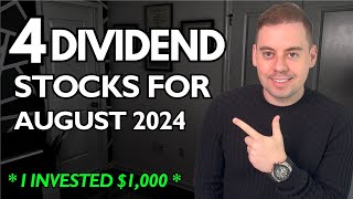 ACCOUNTANT EXPLAINS 4 Dividend Stocks to Buy in August 2024 [upl. by Lig]