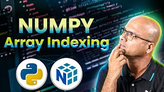 Numpy Array Indexing [upl. by Gwenneth]