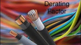 Calculation of Derating Factors of Cables [upl. by Kissner]