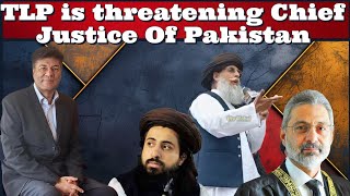 WaseemAltaf TLP is threatening Chief Justice Of Pakistan Justice QaziFaezIsa [upl. by Nnek]