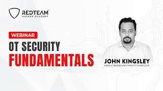 OT Security Fundamentals  Cybersecurity Webinar  RedTeam Hacker Academy [upl. by Donald]