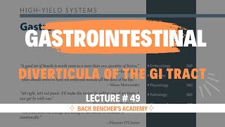 Diverticula of the GI tract  Gastrointestinal  49  First Aid USMLE Step 1 2023 [upl. by Etteyniv]