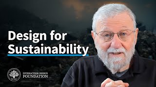 Sustainable Design  Design for the 21st Century with Don Norman [upl. by Treboh]