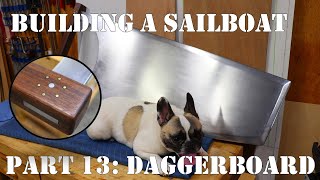 Building a Wooden Sailboat 13 Daggerboard and Inspection Ports [upl. by Aeret48]