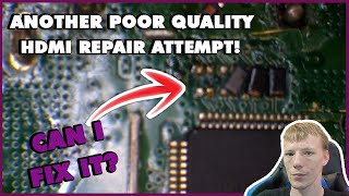 This PlayStation 4 HDMI Repair Was Bodged By Another Technician Can I Fix Their Mess Up [upl. by Slorac]