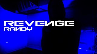 Randy  Revenge Official Video [upl. by Mairhpe16]