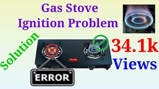 DOUBLE BURNER GAS STOVE IGNITION PROBLEM [upl. by Acemahs]