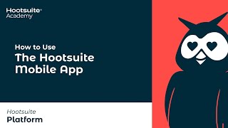 How to Use the Hootsuite Mobile App [upl. by Kama]