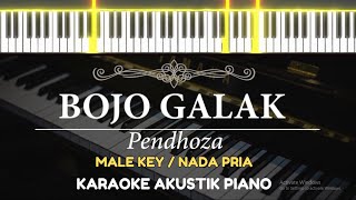 Bojo Galak  Pendhoza  MALE KEY  Karaoke Piano [upl. by Cutter635]