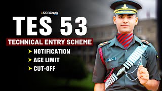 TES 53 Notification Technical Entry Scheme Indian Army [upl. by Relyhcs]