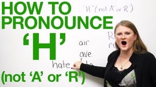 How to pronounce H in English  not A or R [upl. by Foskett]