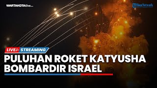 🔴50 Roket Katyusha Milik Hizbullah Bombardir Israel hingga 10 Ribu Tentara IDF Tewas di Gaza [upl. by Euqininod]