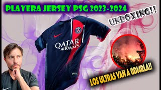 NO COMPRES ANTES DE VER ESTO  Unboxing 📦  JERSEY PSG JORDAN 2023  LOS ULTRAS VAN A LLORAR [upl. by Margette]