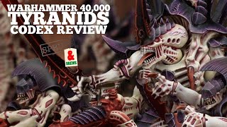 New Warhammer 40000 9th Edition Tyranid Codex Review amp Run Through [upl. by Drescher]