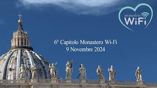 6° Capitolo Monastero WiFi [upl. by Egres654]