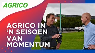 Agrico – ‘n Seisoen van momentum [upl. by Naerad]