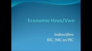 Indexcijfers 3  RIC NIC en PIC [upl. by Lati]