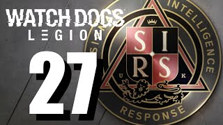 Watch Dogs Legion – The Malik Dossier  Infiltrate SIRS HQ  Gameplay Walkthrough Part 27 [upl. by Aiclid]