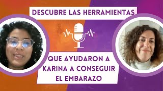 🤰✨ Descubre lo que Funcionó para Karina y Cómo quedarse EMBARAZADA en menos de 3 meses [upl. by Kcirdnekal]