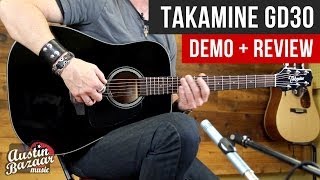 Takamine GD30 GSeries Acoustic Guitar Demo [upl. by Changaris]