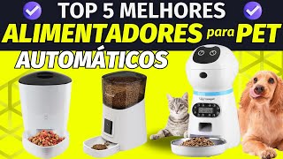 5 Melhores ALIMENTADORES AUTOMÁTICOS para PETS • Melhor Alimentador Automático para Cães e Gatos [upl. by Hplar]