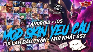 Mod Full Skin Liên Quân  Phiên Bản v31 Full 40 Skin Hot Pick Mùa s3 2024 iOS  Android  Hz MOD [upl. by Esahc540]