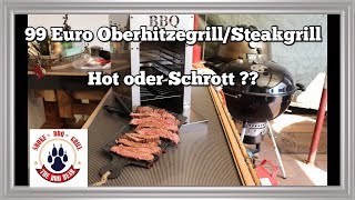 Oberhitzegrill 800 Grad GRILL Steakgrill für 99 Euro Hot oder Schrott Deutsch  The BBQ BEAR [upl. by Doehne]