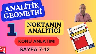 ACİL YAYINLARI ANALİTİK GEOMETRİ FASİKÜLÜ 2023 Noktanın Analitiği Konu Anlatımı 1 Sayfa 712 [upl. by Yuille]