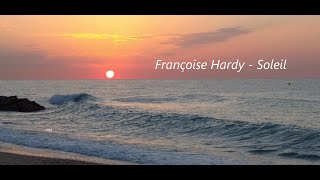 Françoise Hardy  Soleil lyrics [upl. by Marilee]