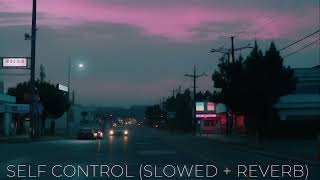 self control slowed  reverb  laura branigan [upl. by Lias276]