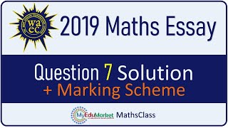 WAEC 2019 Mathematics Essay Question 7 Solution  MyEduMarket [upl. by Atinram117]