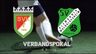 Verbandspokal SV Katzweiler  Alemannia Waldalgesheim [upl. by Krenek]