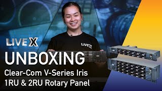 Unboxing ClearCom VSeries Iris 1RU and 2RU Rotary Panel [upl. by Rodoeht]