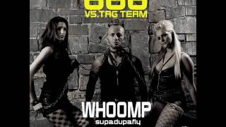 666 vs tag team  whoomp radio edit [upl. by Nuaj92]