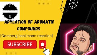 Arylation Of Aromatic Compounds Gomberg backmann reaction Msc organic chemistry chemistry uok [upl. by Edelstein288]