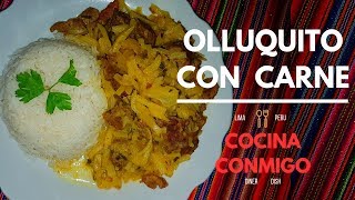 OLLUQUITO CON CARNE [upl. by Notyalk]