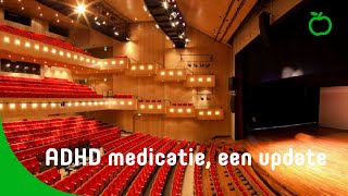 ADHD medicatie een update 10 dec 2019 [upl. by Ailito]