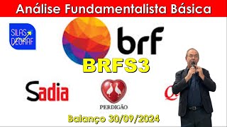 BRFS3  BRF SA SADIA E PERDIGÃO  ANÁLISE FUNDAMENTALISTA BÁSICA PROF SILAS DEGRAF [upl. by Enahpad]