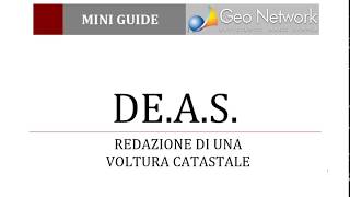 DEAS  Redazione di una voltura catastale [upl. by Hildagard]