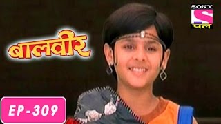 Baalveer  बालवीर  Episode 309  17th July 2016 [upl. by Melisande947]