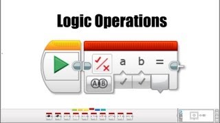 EV3 Programming Logic Operations Block [upl. by Ihsakat]