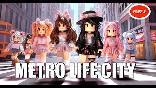 Exploring The Vibrant Metro Life City in Roblox [upl. by Muhan]