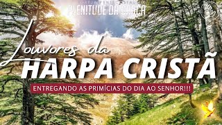 Consagração ao Senhor  Louvores da Harpa Cristã [upl. by Chelton]