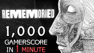 1000 Gamerscore in UNDER 1 Minute  Rememoried  Easier than AVATAR [upl. by Muller815]