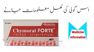 Chymoral FORTE Tablet Use in Urdu  Inflammation Best Tablet [upl. by Prendergast851]