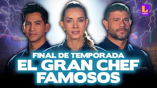 EL GRAN CHEF FAMOSOS GRAN FINAL EN VIVO  LUNES 22 DE JULIO  LATINA TELEVISIÓN [upl. by Anastassia]