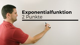 Aufstellen Exponentialfunktion mittels 2 Punkten eFunktion  Mathe by Daniel Jung [upl. by Ilowell]