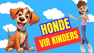 Honde vir kinders kleuters lami afrikaans [upl. by Monney33]